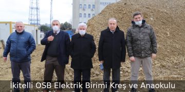 İkitelli OSB Elektrik Birimi Kreş ve Anaokulu İnşaatı Hafriyat Çalışmaları Başladı