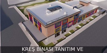 KREŞ BİNASI TANITIM VE İLERLEME DOSYASI