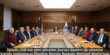 İkitelli OSB’nin yeni yönetim kurulu üyeleri ilk yönetim kurulu toplantısını gerçekleştirdi.